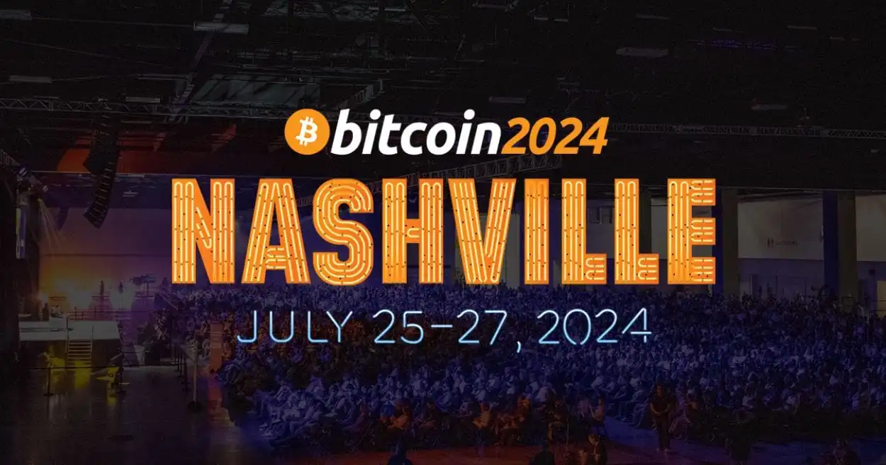 Évènement : Conférence Bitcoin 2024 à Nashville