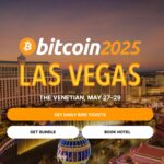 La plus grande conférence Bitcoin du monde se tiendra à Las Vegas en 2025